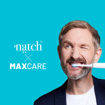 MAXCARE x Natch – Maximaler Schutz für dein schönstes Lächeln